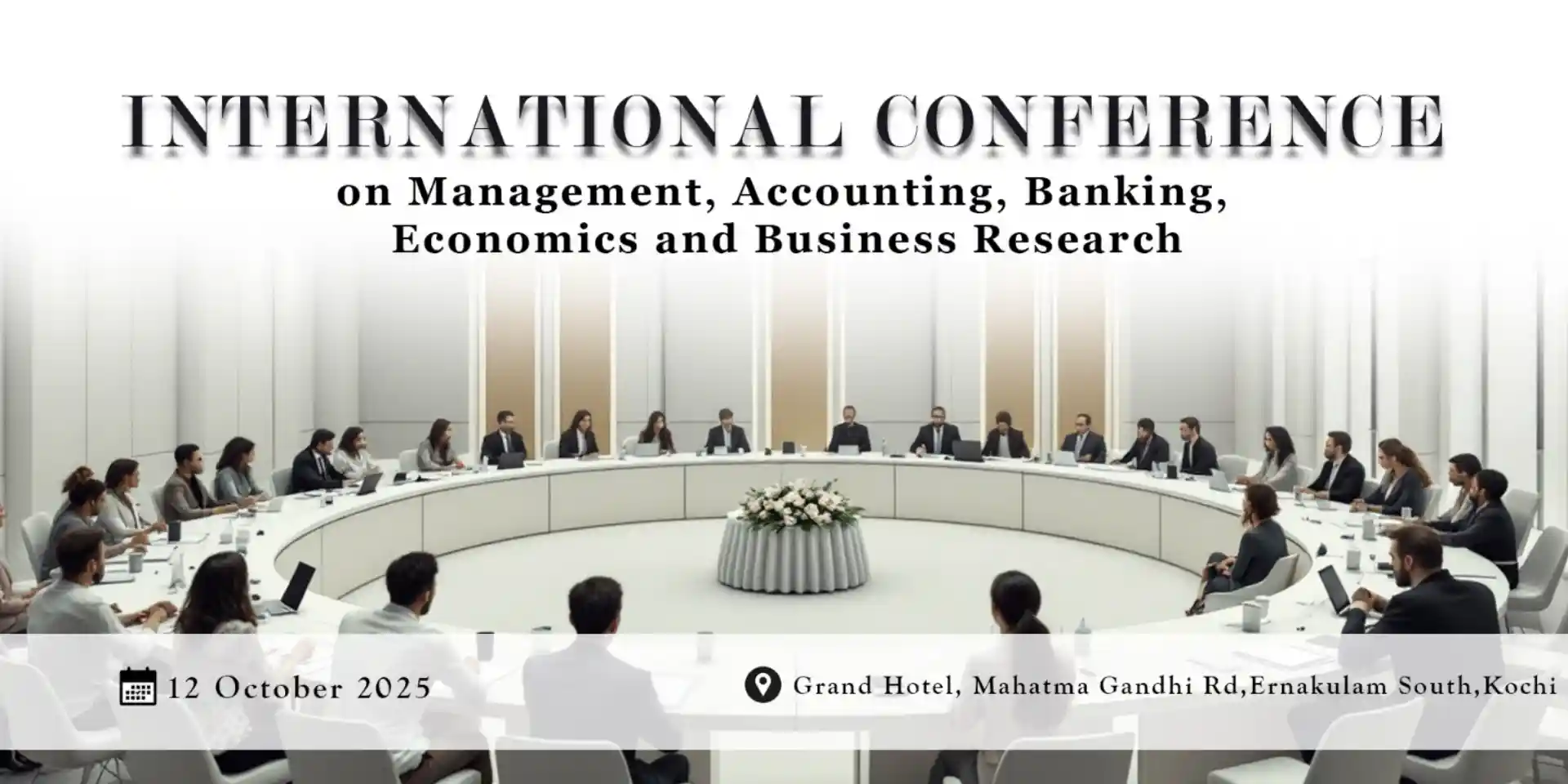 International Conference on Management, Accounting, Banking, Economics and Business Research (ICMABEBR-25)